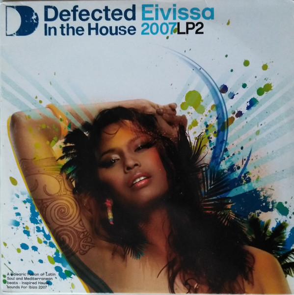 Various - Defected In The House - Eivissa 2007 LP2 | ITH Records (ITH21LP2)