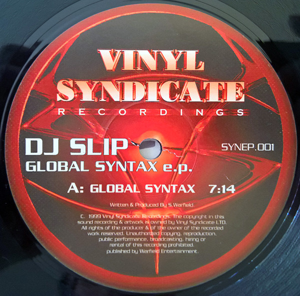 DJ Slip - Global Syntax EP | Vinyl Syndicate Recordings (SYN EP01)