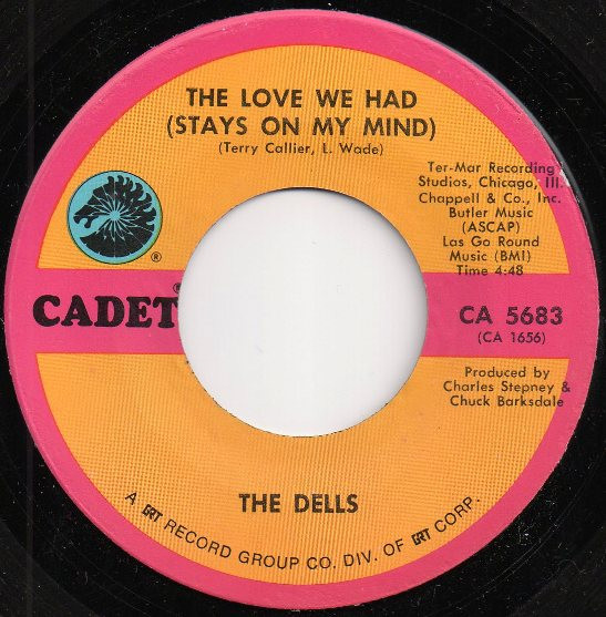The Dells - The Love We Had (Stays On My Mind) / Freedom Means | Cadet (CA 5683) - main The Dells - The Love We Had (Stays On My Mind) / Freedom Means | Cadet (CA 5683) - main