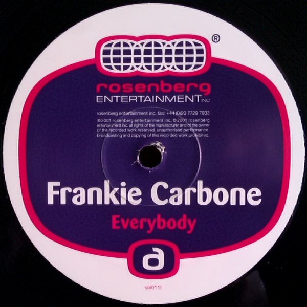 Frankie Carbone - Everybody | Rosenberg Entertainment Inc (SOL011T)