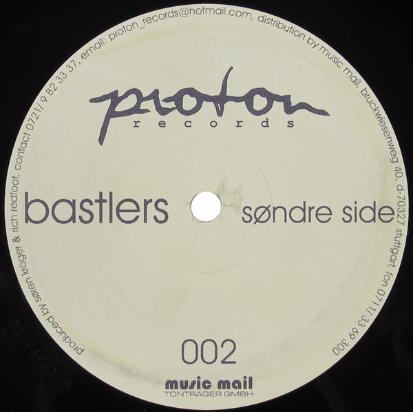Bastlers - Sondre Side | Proton Records (PROTON 002)