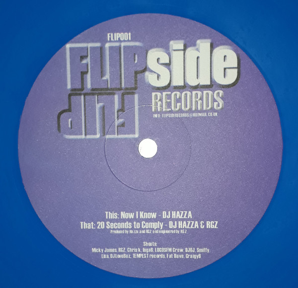 Hazza & R.G.Z - Now I Know / 20 Seconds To Comply | Flipside Records (FLIP001) - main