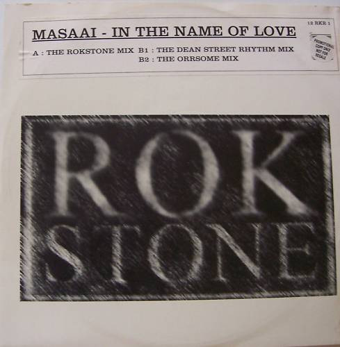 Masaai - In The Name Of Love | Rokstone Records (12 RKR 1)