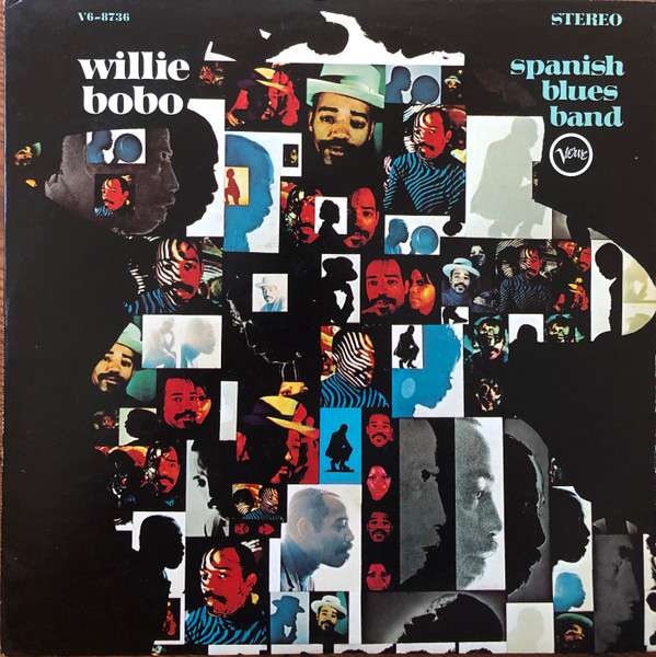 Willie Bobo - Spanish Blues Band | Verve Records (V6-8736, V6/8736)