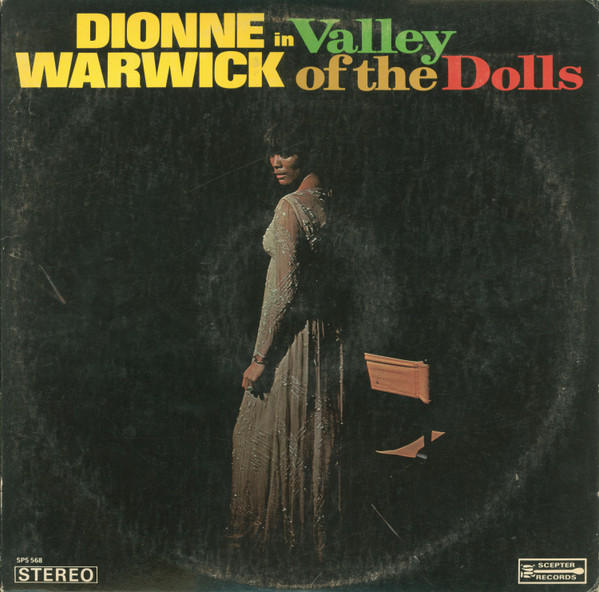 Dionne Warwick - Valley Of The Dolls | Scepter Records (SPS 568)
