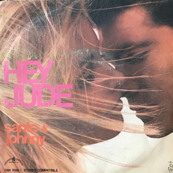 Santo & Johnny - Hey Jude | Canadian American (CAN 7039) - main