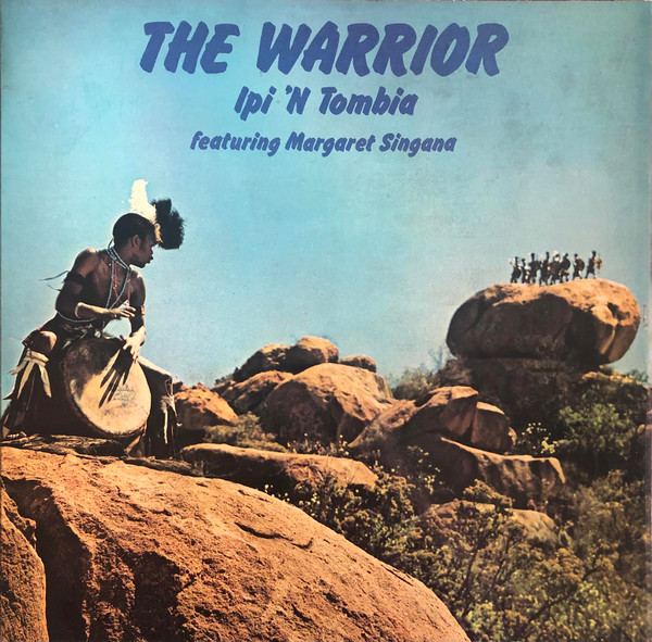 Ipi-Tombi Featuring Margaret Singana - The Warrior | R & T (RTL 4028) - main