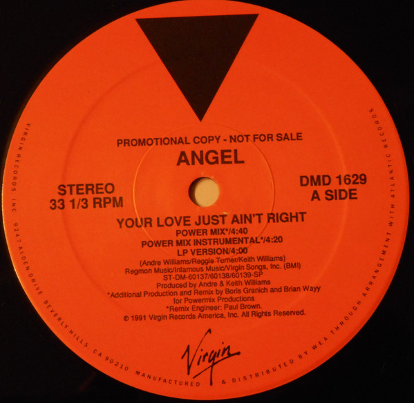 Angel - Your Love Just Ain't Right | Virgin Records America, Inc. (DMD 1629)