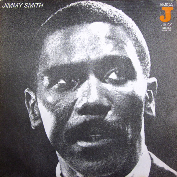 Jimmy Smith - Jimmy Smith | AMIGA (8 55 267) - main Jimmy Smith - Jimmy Smith | AMIGA (8 55 267) - main