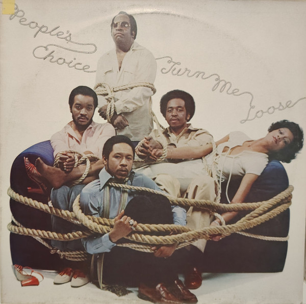 People's Choice - Turn Me Loose | Philadelphia International Records (PIR 82834)