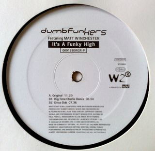 Dumb Funkers Featuring Matt Winchester - It's A Funky High | West 2 Recordings (0091930W2R-P) - main Dumb Funkers Featuring Matt Winchester - It's A Funky High | West 2 Recordings (0091930W2R-P) - main