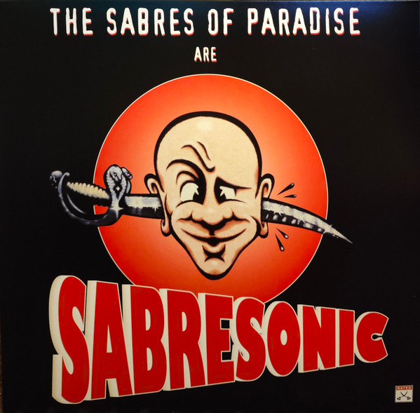 The Sabres Of Paradise - Sabresonic | Warp Records (WARPLP16R)