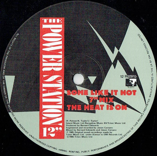 The Power Station - Some Like It Hot / The Heat Is On | Parlophone (12 R6091) - 4