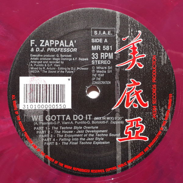 F. Zappala' & D.J. Professor - We Gotta Do It | Media Records (MR 581)