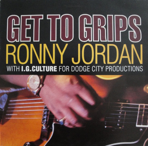 Ronny Jordan - Get To Grips | Island Records (866 679-1) Ronny Jordan - Get To Grips | Island Records (866 679-1)