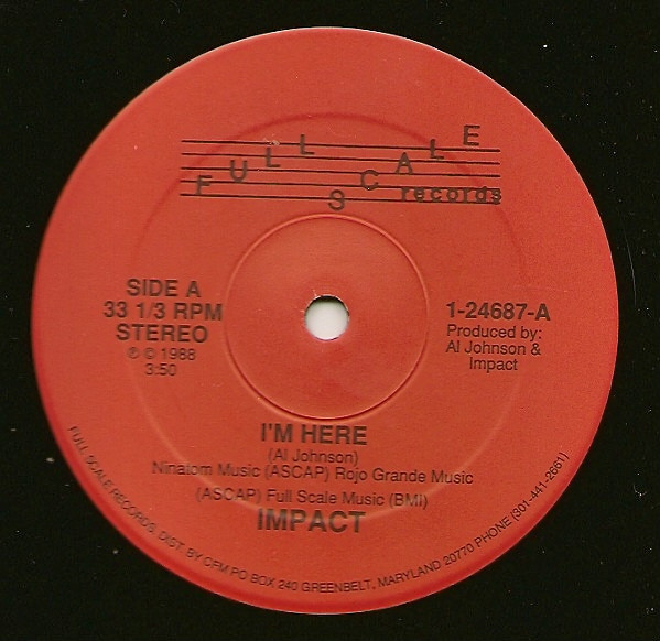 Impact - I'm Here | Full Scale Records (1-24687)