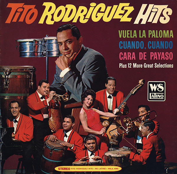 Tito Rodriguez - Hits | West Side Latino Records (WS 4060)
