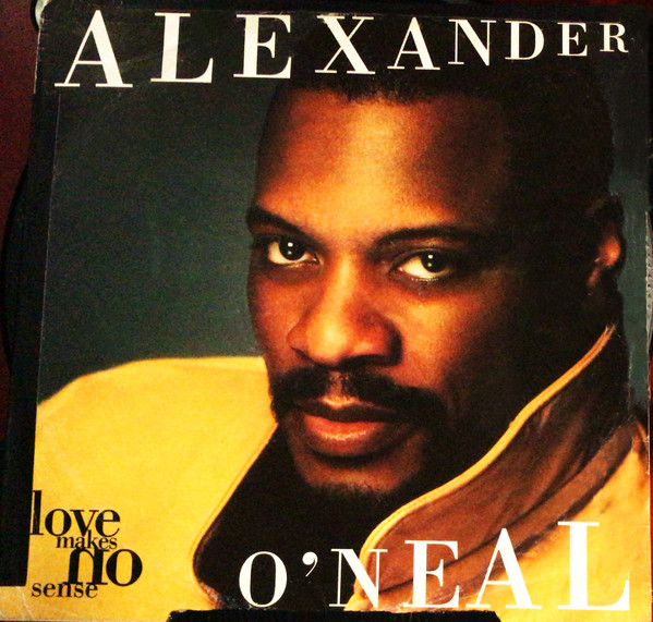 Alexander O'Neal - Love Makes No Sense | Tabu Records (AMY 7708)