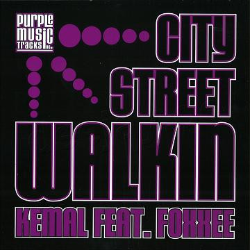 Kemal feat. Foxxee - City Street Walkin | Purple Tracks (PT 033) - 2