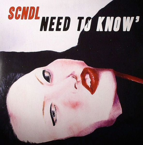 Sc'nDl - Need To Know' | Coco Machete Records (CCM049)