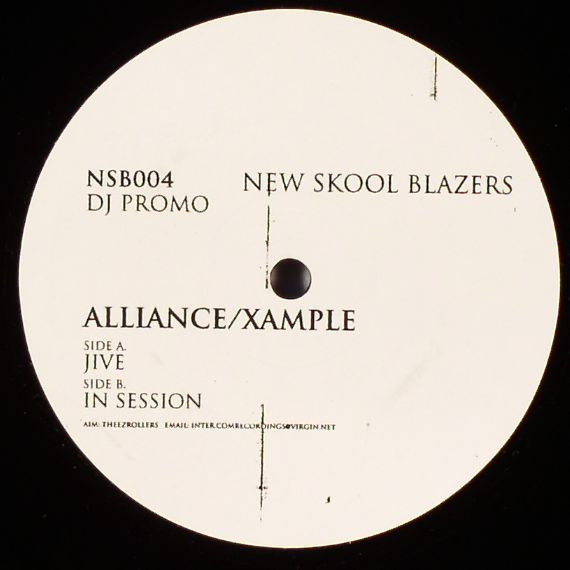 Alliance & Xample - Jive / In Session | New Skool Blazers (NSB004)