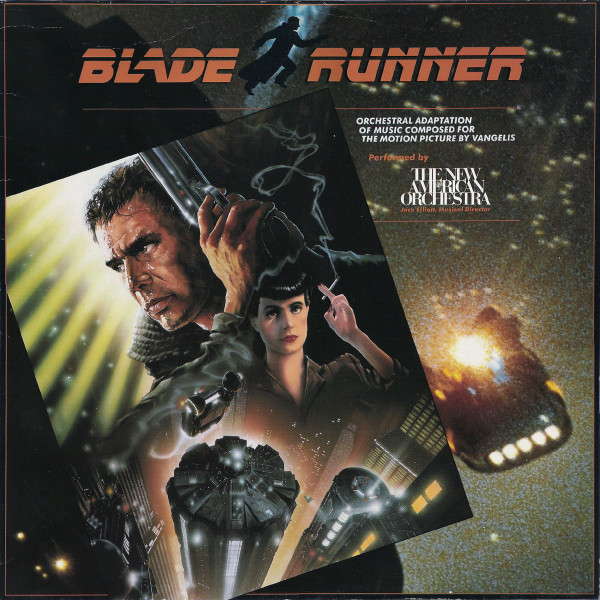 The New American Orchestra - Blade Runner (Orchestral Adaptation Of Music Composed For The Motion Picture By Vangelis) | WEA (WEA K 99 262)