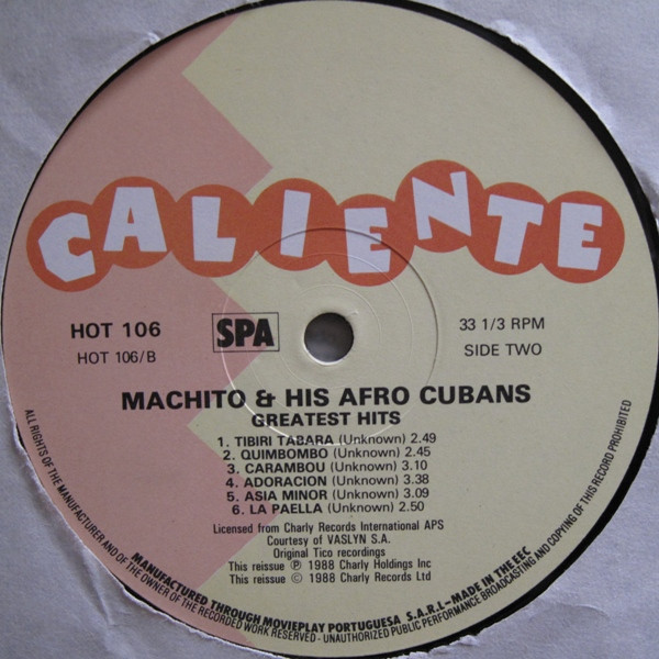 Machito & His Afro-Cubans - Greatest Hits | Caliente (HOT 106) - 4 Machito & His Afro-Cubans - Greatest Hits | Caliente (HOT 106) - 4