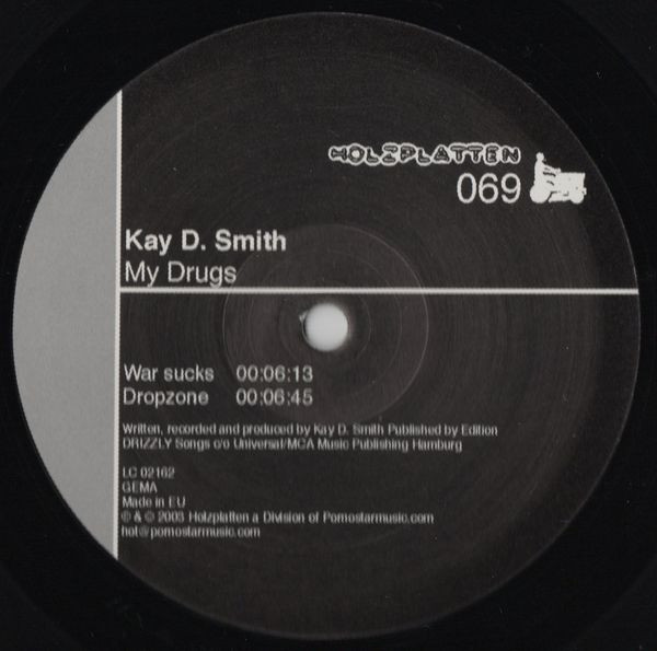 Kay D. Smith - My Drugs | Holzplatten (HOLZPLATTEN 069) - 2