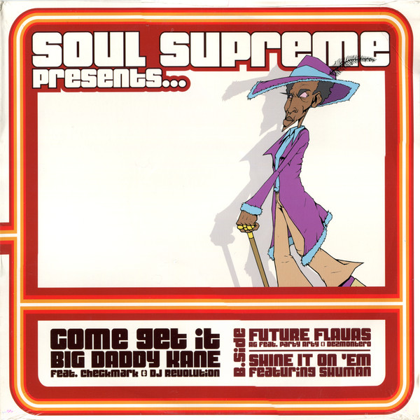 Soul Supreme - Come Get It / Future Flavas / Shine It On 'Em | Grit Records (GRIT 1001)