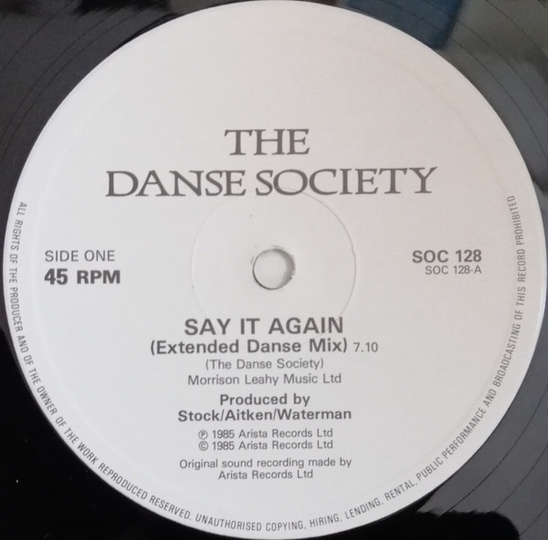 The Danse Society - Say It Again | Society Records (SOC 128) - 4