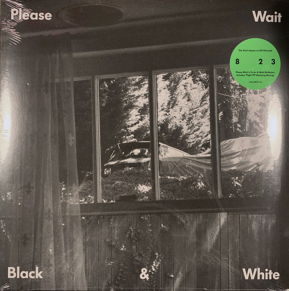 Please Wait - Black & White EP | 823 (823R003) Please Wait - Black & White EP | 823 (823R003)