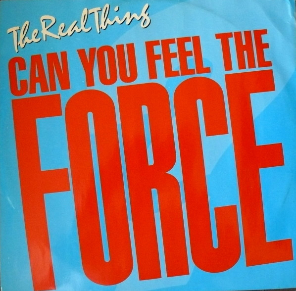 The Real Thing - Can You Feel The Force ('86 Mix) | PRT (12P 358)