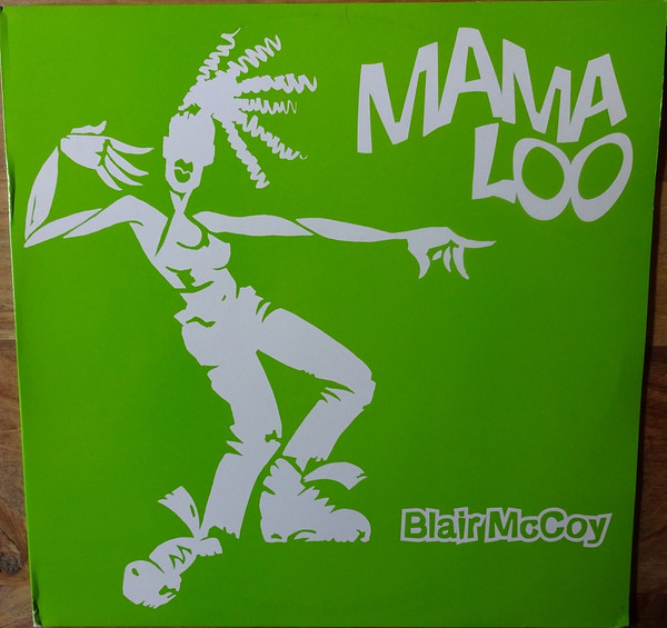 Blair McCoy - Mama Loo | BMG (74321 50953 1)