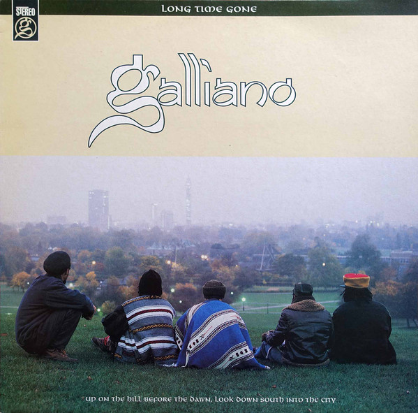 Galliano - Long Time Gone | Talkin' Loud (TLKX 48) Galliano - Long Time Gone | Talkin' Loud (TLKX 48)