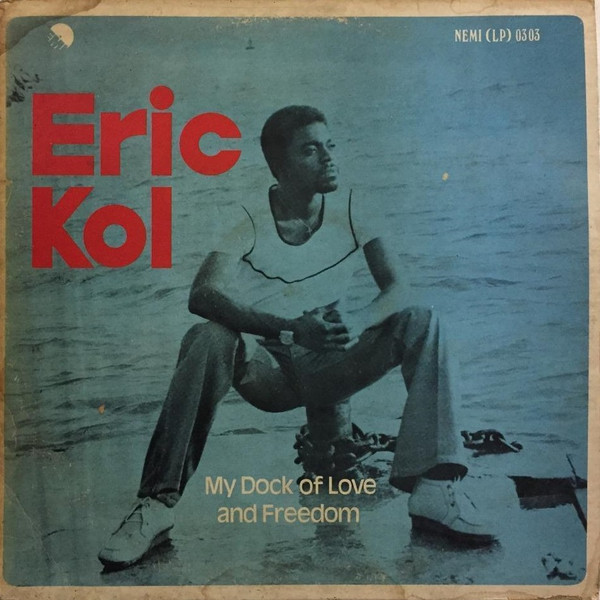 Eric Kol - My Dock Of Love And Freedom | EMI (NEMI (LP) 0303)