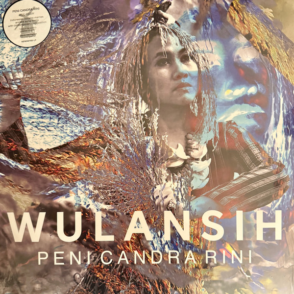 Peni Candra Rini - Wulansih | New Amsterdam Records (NWAM185-LP)