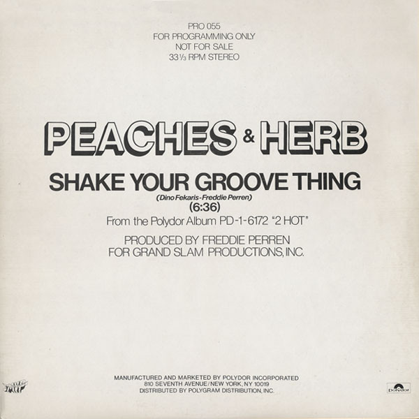 Peaches & Herb - Shake Your Groove Thing | Polydor (PRO 055)