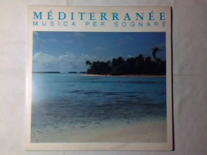 Méditerranée - Musica Per Sognare | Bebas Record (SLP 197) - main