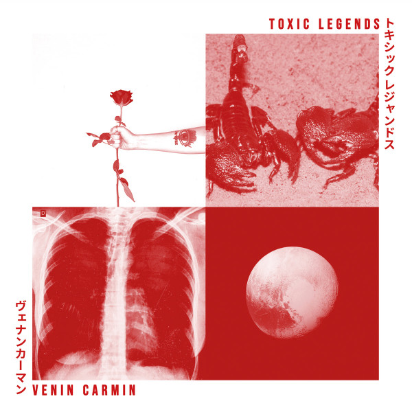 Venin Carmin - Toxic Legends | Icy Cold Records (ICR115) - main