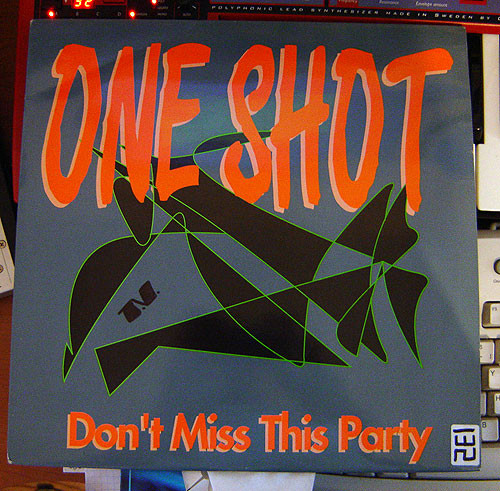 One Shot - Don't Miss This Party | Noise Records (NOISE - 747 - 07)