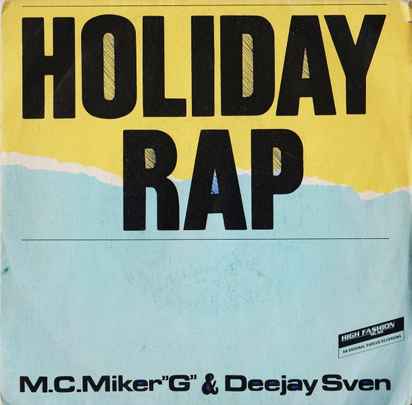 MC Miker G. & DJ Sven - Holiday Rap | CGD (INT 10697) MC Miker G. & DJ Sven - Holiday Rap | CGD (INT 10697)