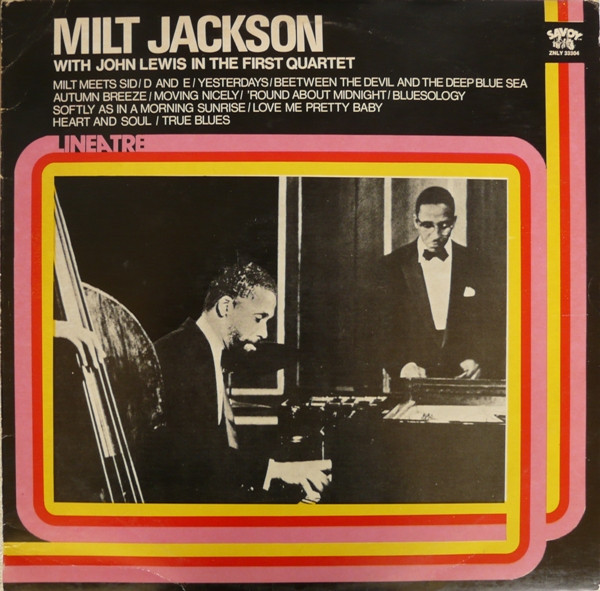 Milt Jackson With John Lewis - In The First Quartet | Savoy Records (ZNLY 33304)