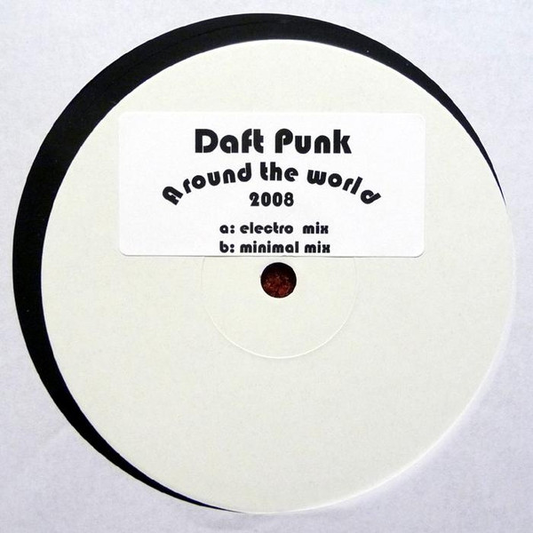Daft Punk - Around The World 2008 | Not On Label (Daft Punk) (AROUND2008) - main