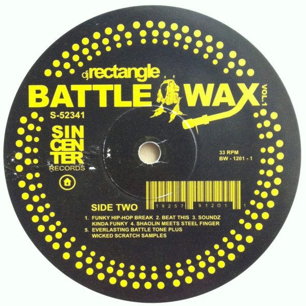 DJ Rectangle - Battle Wax Vol.1 | Sincenter Records (SINCTR-1201-1) - 2