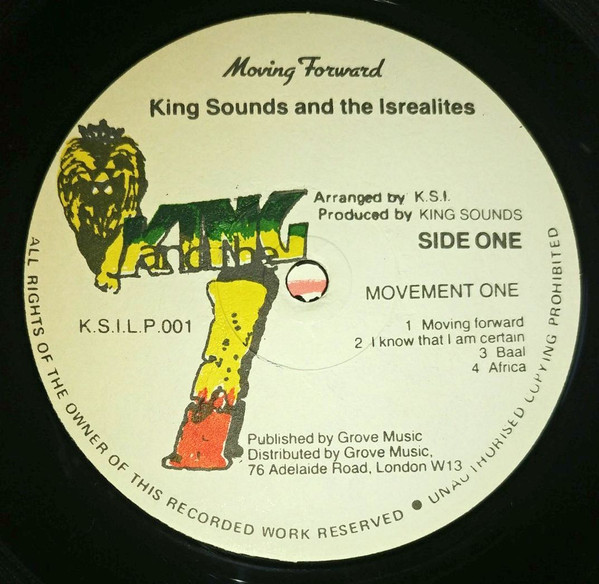 King Sounds And The Israelites - Moving Forward | King And The I (K.S.I.L.P.001) - 2