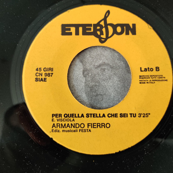 Armando Fierro - Questo Stupido Amore / Per Quella Stella Che Sei Tu | Eterfon (CN 986) - 4