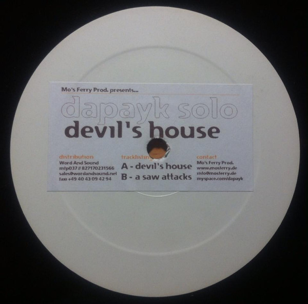 Dapayk Solo - Devil's House | Mo's Ferry Prod. (mfp037)