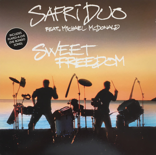 Safri Duo Featuring Michael McDonald - Sweet Freedom | Serious Records (SERR5512) - main