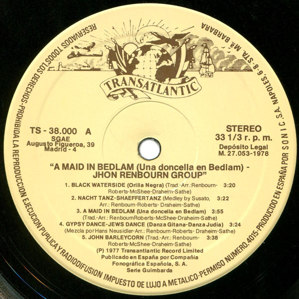The John Renbourn Group - A Maid In Bedlam = Una Doncella En Bedlam | Transatlantic Records (TS-38000) - 3 The John Renbourn Group - A Maid In Bedlam = Una Doncella En Bedlam | Transatlantic Records (TS-38000) - 3