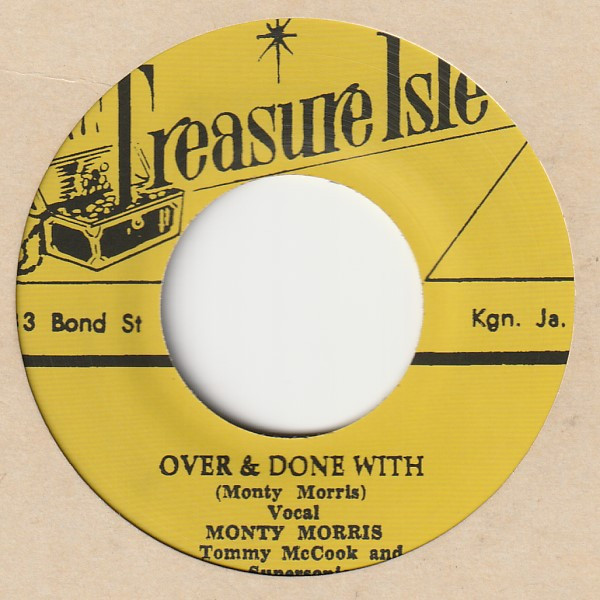 Eric "Monty" Morris / The Baba Brooks Band - Over & Done With / The Clock | Treasure Isle (t055)